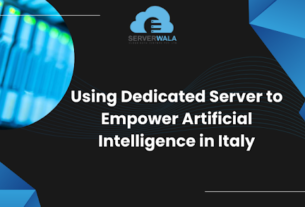 Using Dedicated Server to Empower Artificial Intelligence in Italy