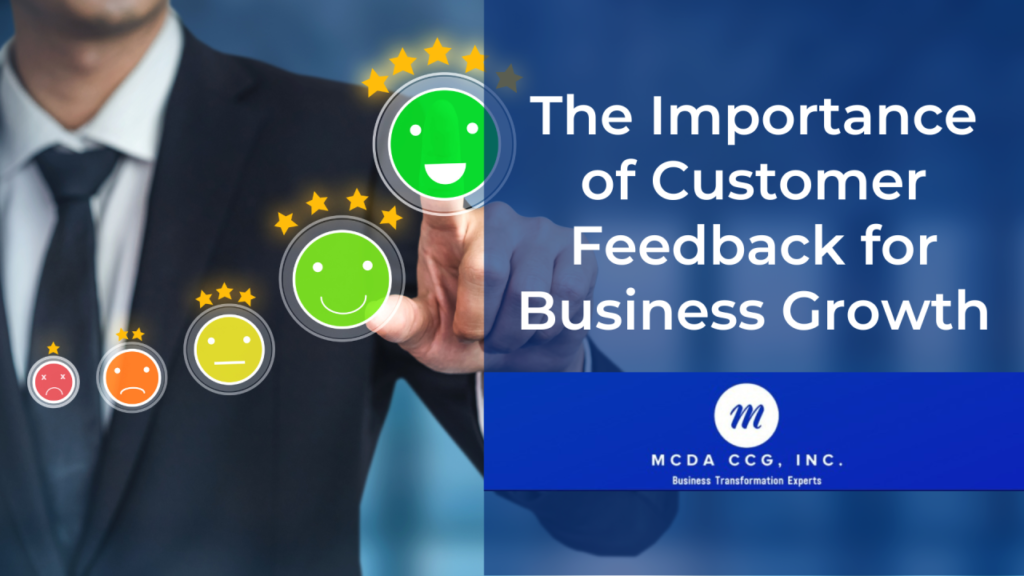 Business Growth: The Critical Role of a Robust Customer Feedback