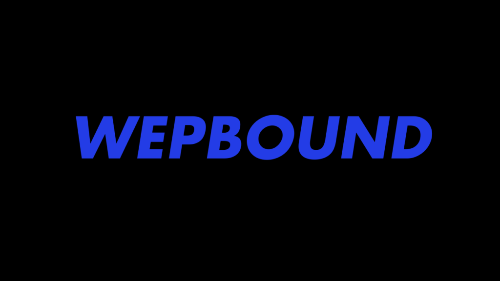 Wepbound