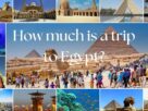 How much is a trip to Egypt