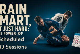 Train Smart, Not Just Hard: The Power of Scheduled BJJ Sessions