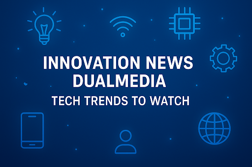 Dualmedia tech interface showing innovation news content in text, video, and graphic formats.