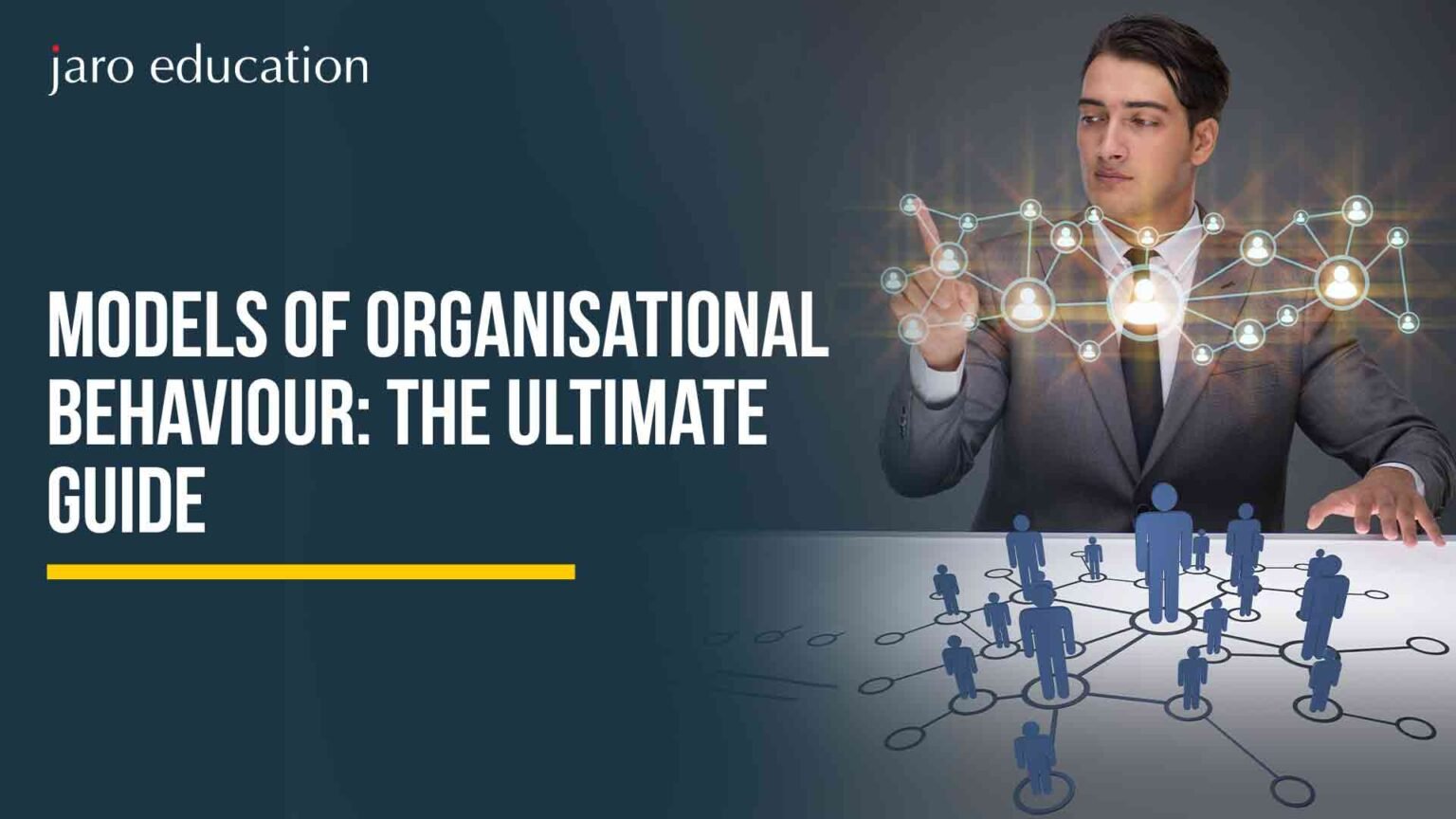 Organisation Behaviour Models Models of Organisational Behaviour: Complete Guide 2025