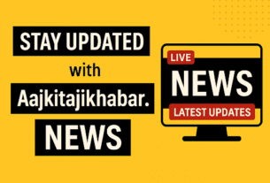 Live news updates on Aajkitajikhabar.com platform