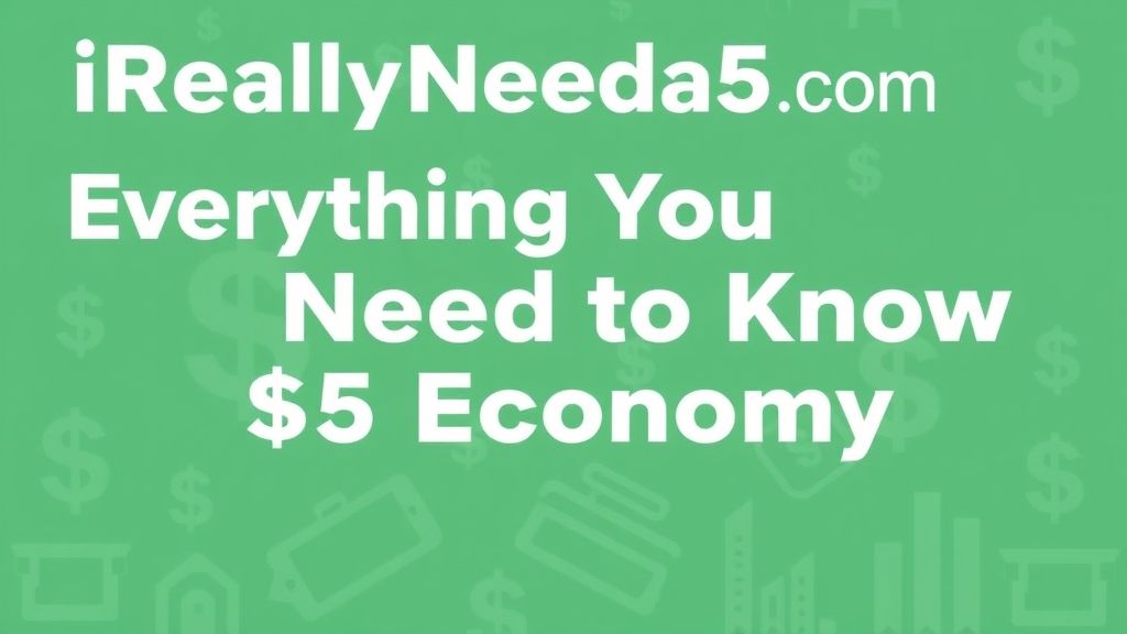 iReallyNeeda5.com